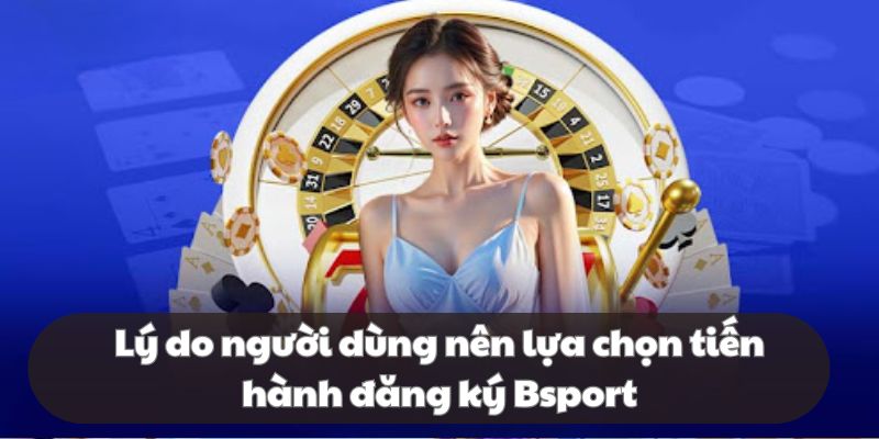 Lợi ích hội viên nhận được khi trở thành hội viên tại Bsport